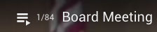 Click on this symbol in the video to see the list of previous board meetings.