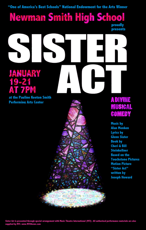 Newman Smith High School One of America’s Best High Schools National Endowment of the Arts Award Winner Proudly Presents: Sister Act Based on the 1992 film, Sister Act tells the story of aspiring disco diva Deloris Van Cartier. Trying to work her way to the top in 1970s Philadelphia, Deloris falls in love with a very tough—and very married—gangster boyfriend named Curtis. When Deloris witnesses him commit a murder, she ends up in hiding on police orders in a convent as a nun. Though the sequin-free lifestyle doesn’t agree with her, Deloris finds her calling working with the choir, and breathes new life into the dusty convent while discovering a sisterhood she’s never had before. Thursday, January 19th, Friday, January 20th, and Saturday, January 21st at 7:00 PM in the Pauline Keeton Smith Performing Arts Center. General Admission Tickets are $10.00. All Reserved Tickets are $12.00. CFBISD employees and Advantage Card Holders receive one free general admission to the show. Tickets can be purchased at nshstheatre.org/musical. Tickets will be available at the door for $12.00. Please join us for a fun filled evening!