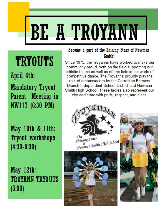 Tryouts April 4th: Mandatory Tryout Parent Meeting in NW117 at 6:30PM May 10th & 11th: Tryout workshops from 4:30-6:30 May 12th: Troyann Tryouts at 5:00