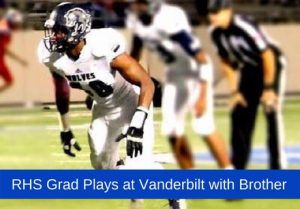 Dayo Odeyingbo, RHS 2017 Graduate, plays for Vanderbilt with his brother, Dare