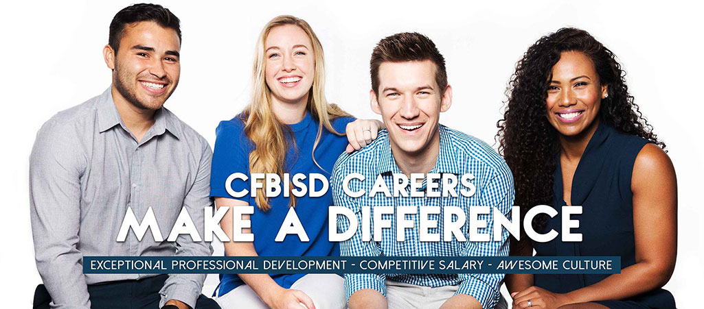 CFBISD Careers Make a Difference