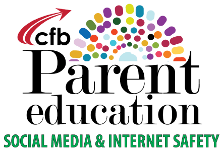 Parent Education, Social Media & Internet Safety