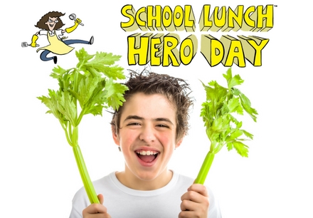 2018 School Lunch Hero Day