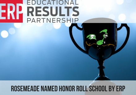 ERP Names Rosemeade Honor Roll School