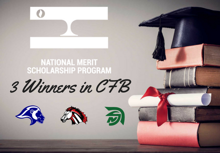 Three CFB Students Are 2018 National Merit Scholarship Winners