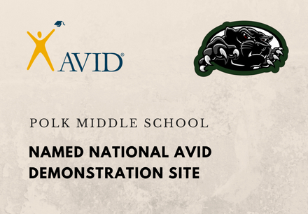 Polk Named National AVID Demonstration Site
