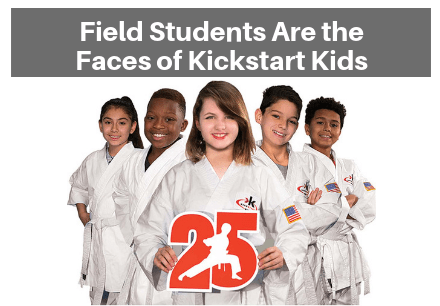 Field Students Are the Faces of Kickstart Kids