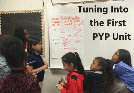 Tuning Into the First PYP Unit