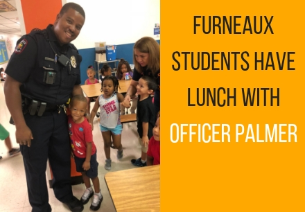 Furneaux Students Have Lunch With Officer Palmer