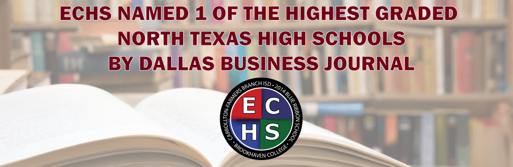 Early College High School named 1 of the highest graded north Texas High Schools by Dallas Business Journal