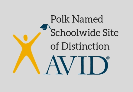 Polk Receives Highest Level of AVID Certification