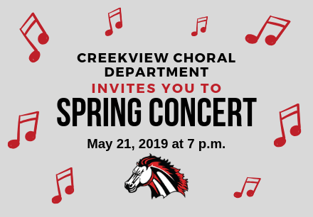 Creekview Choral Department Invites You to Spring Concert