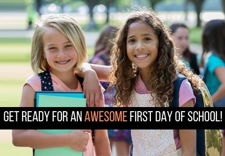 First Day of School is August 19 - Get Ready!